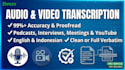 do accurate audio and video transcription