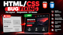 fix HTML CSS bugs and responsive website issues