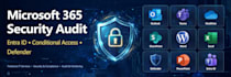 audit and harden your microsoft 365 tenant security