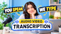 do fast and flawless audio video transcription