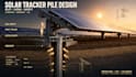 design solar tracker piles, foundations, uplift and lateral capacity