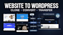 clone convert transfer wix weebly webflow squarespace to wordpress website