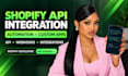 do shopify API integration, automation and custom app development