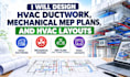 ga, fl, tx, ca, hvac layouts ductwork mechanical mep design