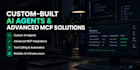 build custom ai agents and mcp integrations