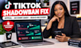 fix and audit tiktok shadowbans, appeal letter, fix shadow ban issues