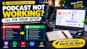 fix your podcast setup RSS feed and launch problems