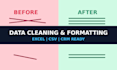 clean, format, and merge complex excel and CSV databases