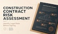 conduct a construction contract risk assessment