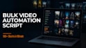build a python automation script for bulk short form videos