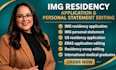 expertly edit img residency application and personal statement for US residency