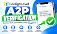 verify your gohighlevel a2p 10dlc under 48 hours