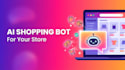 build a custom ai chatbot for your shopify or woocommerce store