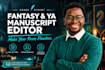 fantasy adult book editing developmental editor teen book formatting amazon KDP