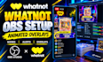 setup whatnot live stream on obs with animated overlays
