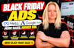 set up black friday meta and google ads campaigns