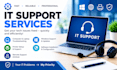 provide IT support and troubleshooting services