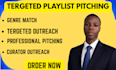 build a targeted spotify playlist pitching campaign for your release