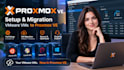 set up proxmox ve and migrate vmware vms