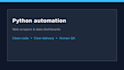 build python automation scripts, web scrapers and data dashboards