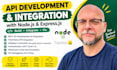 create api development rest api integration with node js, express js for backend