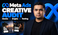 audit your meta ad creatives and build a testing strategy