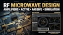 design and simulate custom rf microwave circuits, amplifiers and active passive