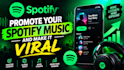 promote your spotify music and make it viral spotify
