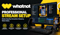 setup whatnot vertical streams for auctions and obs studio setup for streaming