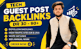 provide guest post on premium tech sites