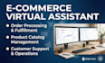 be your e commerce virtual assistant for order processing and store management