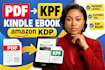 convert PDF to kpf kindle ebook format for amazon KDP publishing and formatting