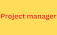 be your project manager