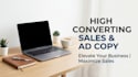 write high converting sales copy and ad copy