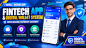 build custom fintech software, digital wallets, payment platforms, banking apps