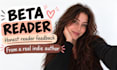 beta read your novel and provide detailed reader feedback