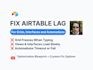 fix airtable lag, slow views, freezing interfaces, and automations