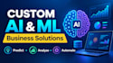 develop custom ai and machine learning models