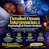 do a detailed dream interpretation and psychological dream analysis