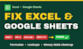 fix excel formulas, google sheets errors and clean messy spreadsheet data