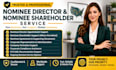 provide nominee director and nominee shareholder service