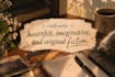 write heartfelt, imaginative, and original fiction