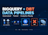 build automated etl data pipelines with dbt and bigquery