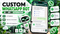 build a custom whatsapp bot with ai