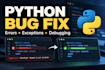 fix python bugs, errors, and exceptions
