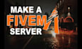 fivem server setup, customization for gta v rp, dayz server setup, arma 3, rust