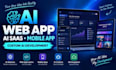 build ai webapp, ai saas ai nsfw webapp ai website  mobile application