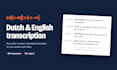 create dutch and english subtitles and transcripts