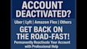 uber reactivation amazon flex reactivation spark reactivation lyft reactivation