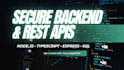 build secure backend rest apis using nodejs